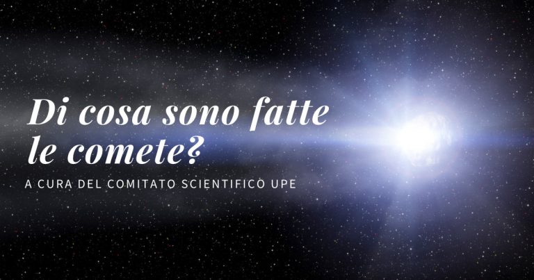 Di cosa sono fatte le comete? spazio