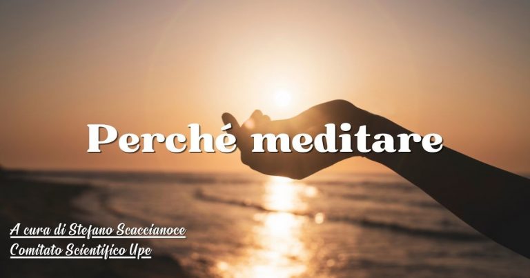 Perchè meditare- La meditazione Vipassana meditazione